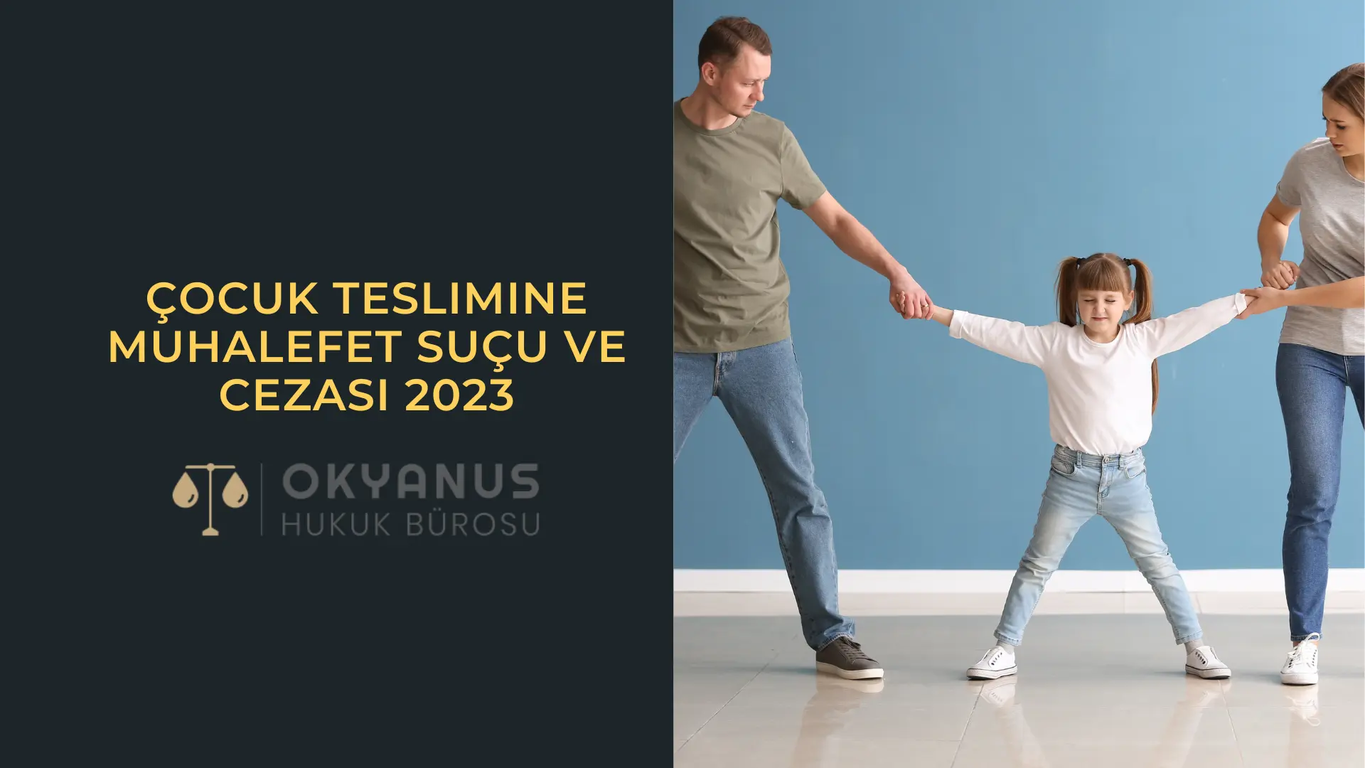 Cocuk-Teslimine-Muhalefet-Sucu-Ve-Cezasi