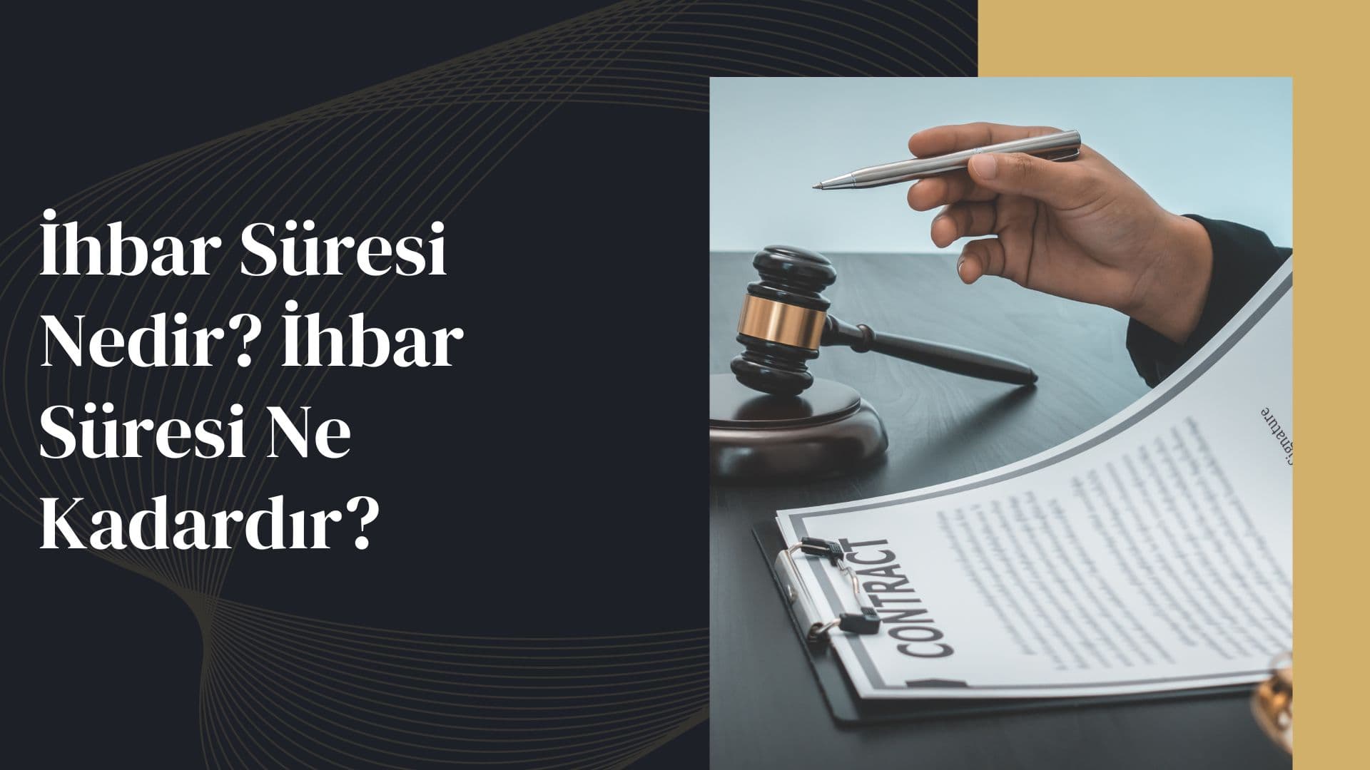 İhbar Süresi Nedir-İhbar Süresi Ne Kadardır