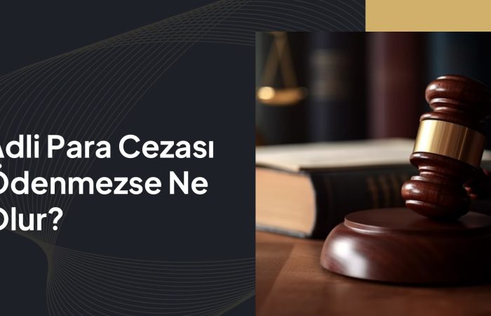 Adli Para Cezası Ödenmezse Ne Olur