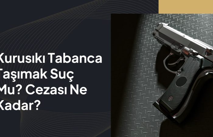 kurusıkı tabanca taşımak suç mu