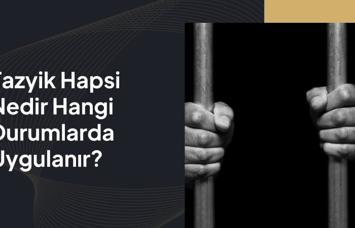 tayzik hapsi hangi durumlarda uygulanır