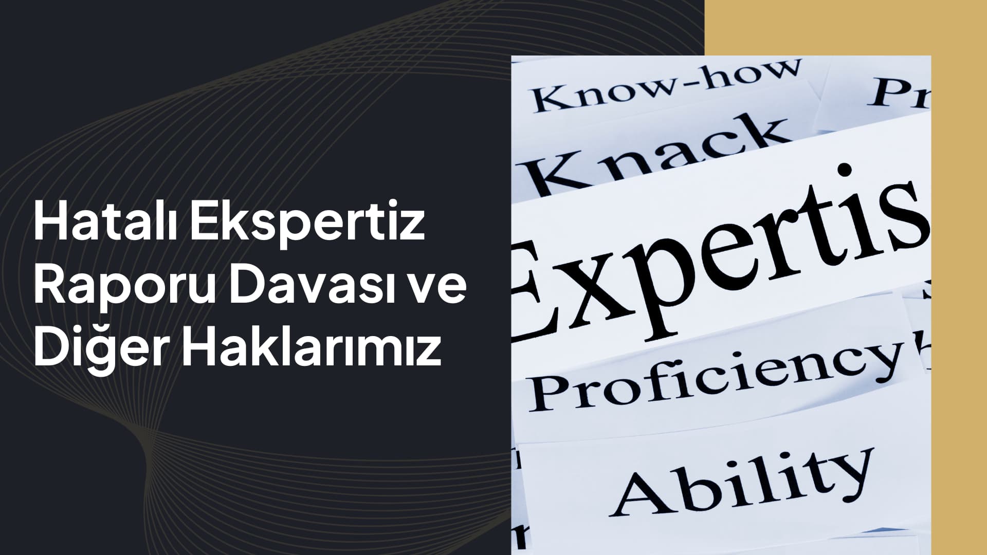 Hatalı Ekspertiz Raporu Davası