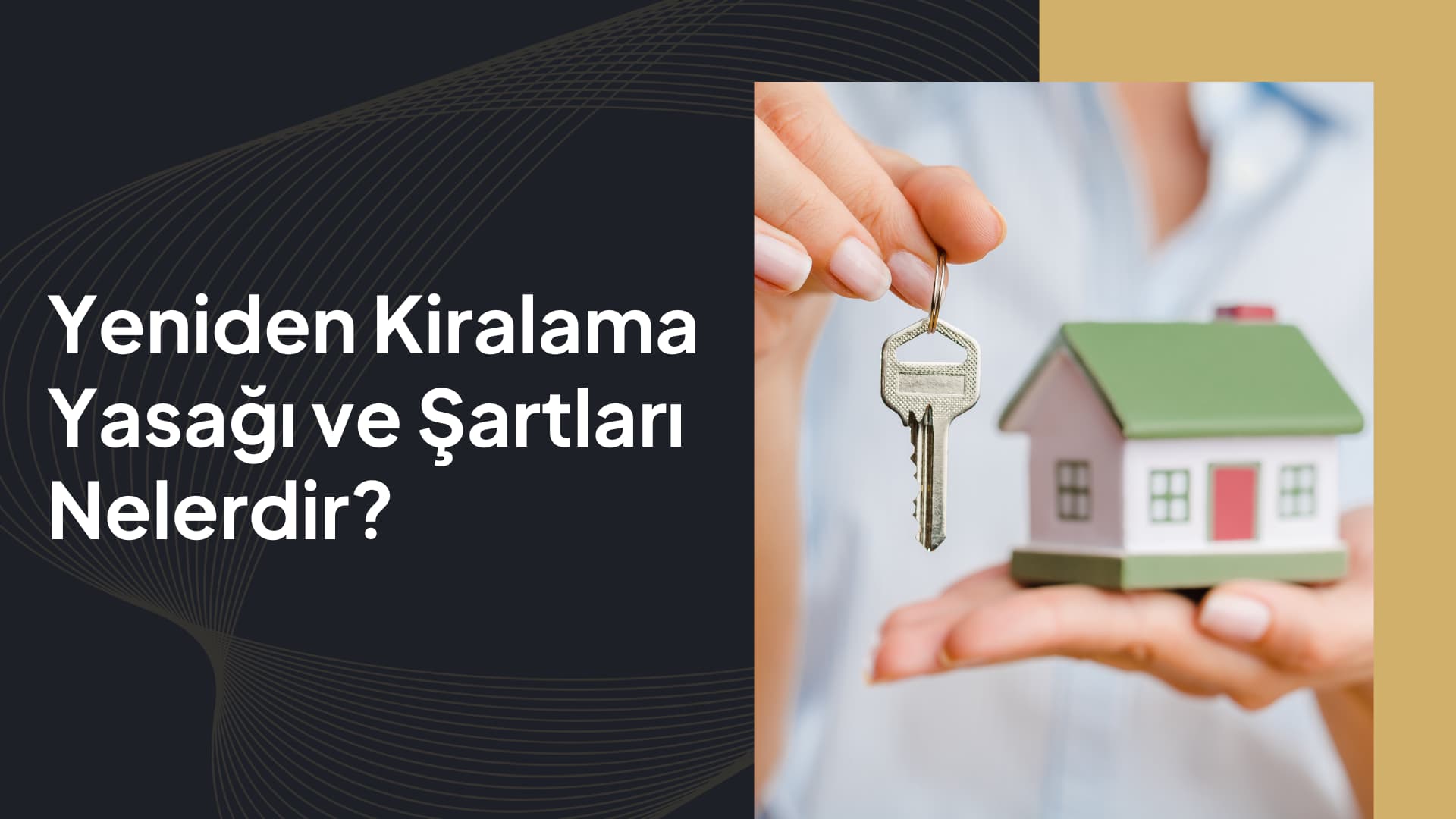 yeniden kiralama yasağı
