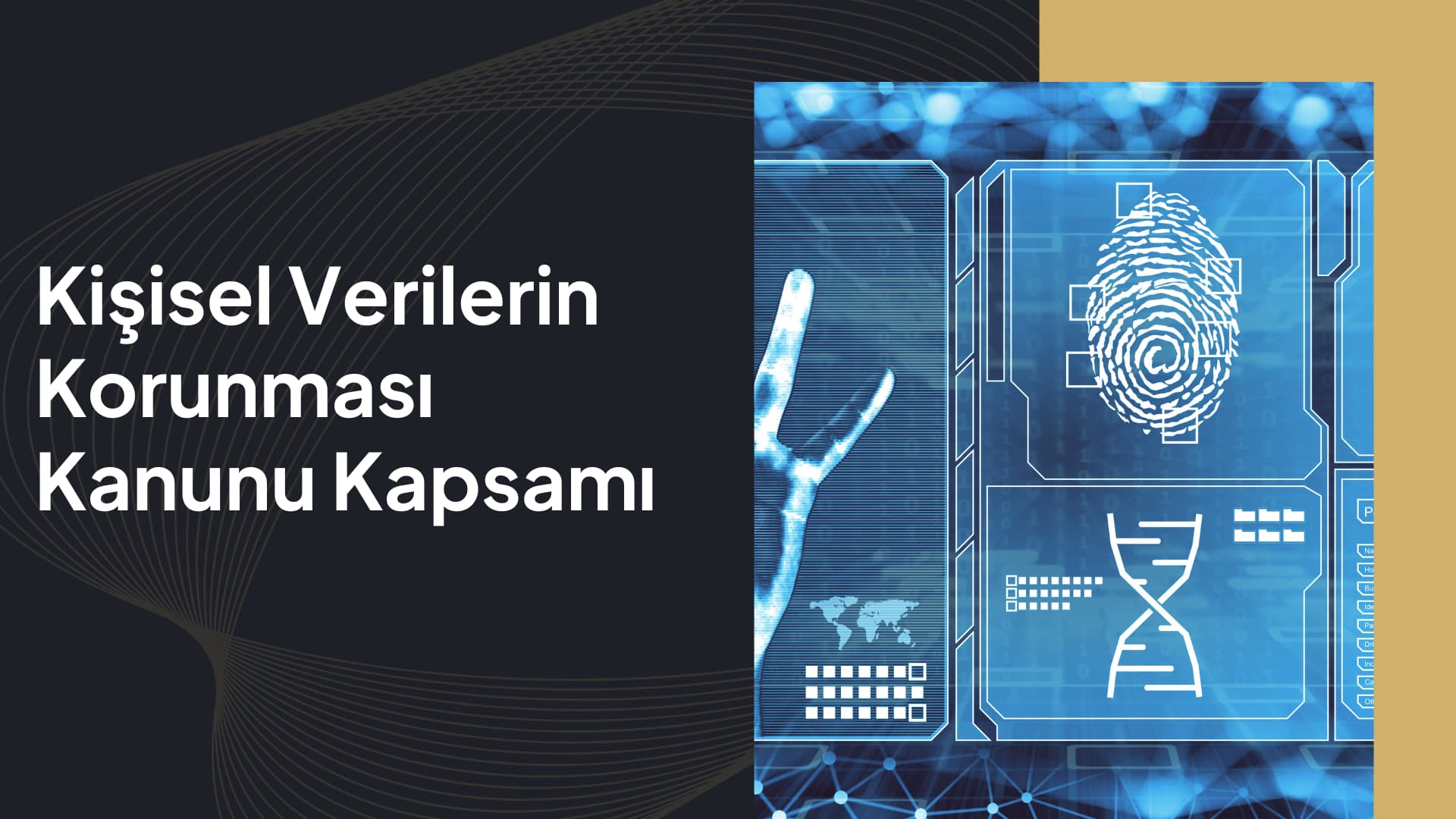Kişisel Verilerin Korunması Kanunu Kapsamı