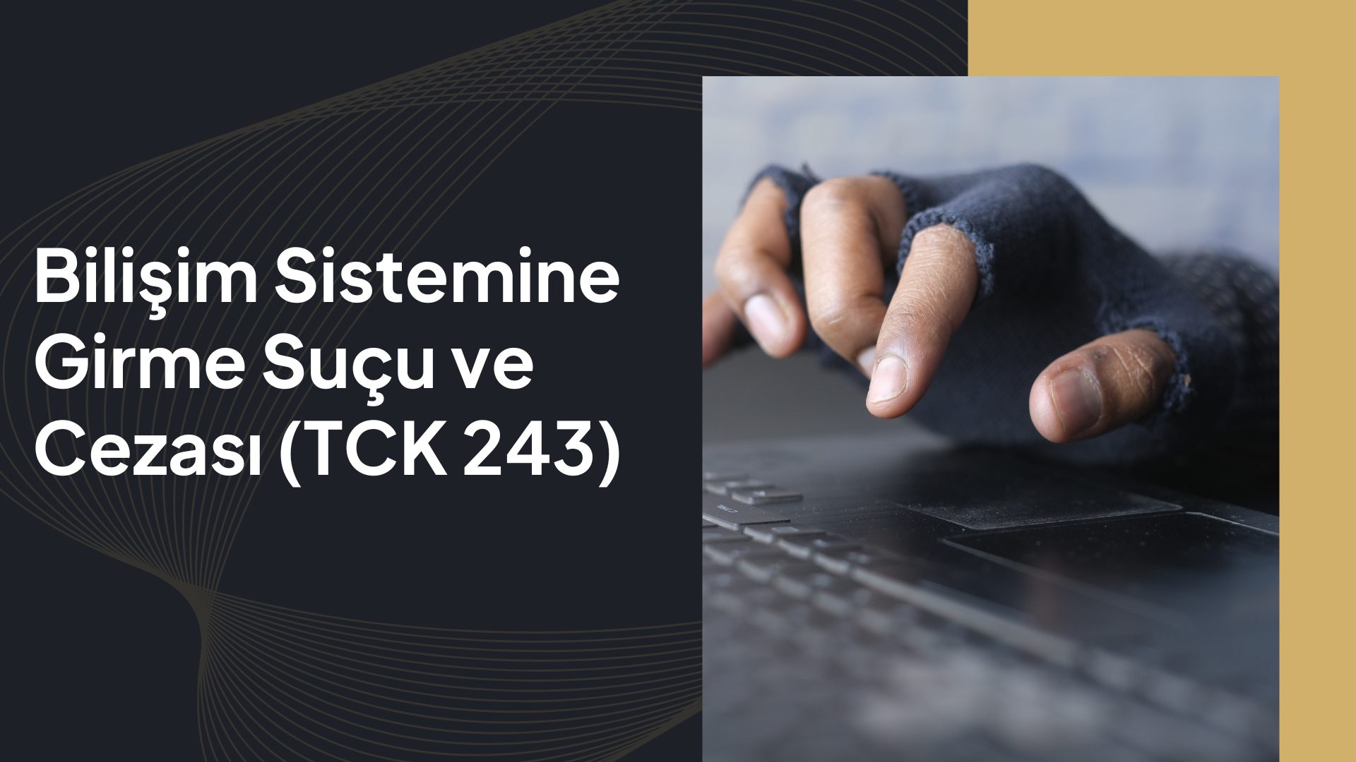 bilişim sistemine girme suçu