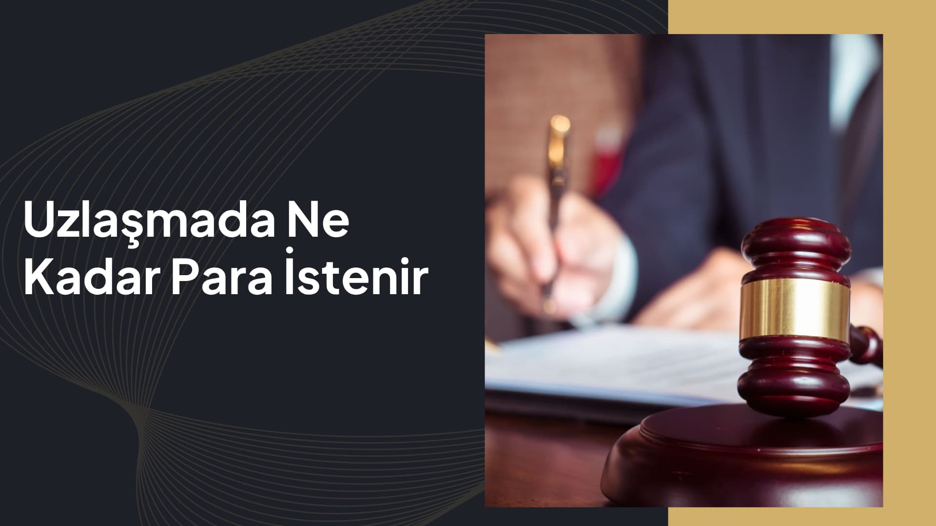 uzlaşmada ne kadar para istenir